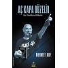 Aç Kapa Düzelir - Başarı Yolunda Başarısızlık Hikâyeleri