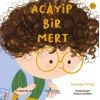 Acayip Bir Mert