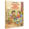 Ada ile Efe Evde Güvende
