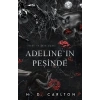 Adeline’ın Peşinde (Ciltli)