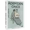 Ademden Önce