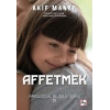 Affetmek