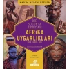 Afrika Uygarlıkları Mısır - Nubya - Kush