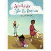 Afrika’da Bir Su Kuyusu