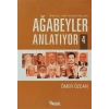 Ağabeyler Anlatıyor 4