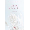 Ağır Misafir