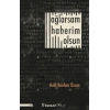 Ağlarsam Haberim Olsun