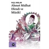 Ahmet Midhat Efendi ve Musiki