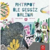 Ahtapot ile Sessiz Balina
