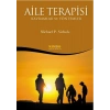 Aile Terapisi - Kavramlar ve Yöntemler