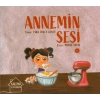 Ailemi Seviyorum Annemin Sesi