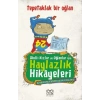 Akıllı Kızlar ve Oğlanlar İçin Haylazlık Hikayeleri