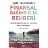 Akıllı Yatırımcının Finansal Bağımsızlık Rehberi