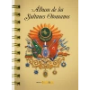 Album de los Sultanes Ottomanos (İspanyolca)