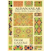 Aldananlar ;Âlimler, Âbidler, Zenginler, Sûfiler