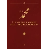 Alemlere Rahmet Hz. Muhammed S.A.V - 3