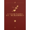 Alemlere Rahmet Hz. Muhammed S.A.V - 5