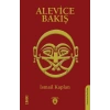 Alevice Bakış