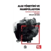 Algı Yönetimi ve Manipülasyon