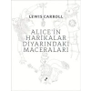 Alicein Harikalar Diyarındaki Maceraları