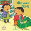 Alışveriş Günü – Minik Yardımcılar