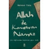 Allah ile Konuşturan Namaz