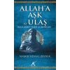 Allaha Aşk İle Ulaş