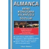 Almanca Mini Konuşma Kılavuzu Sözlük