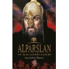 Alparslan ve Malazgirt Zaferi