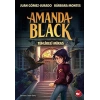 Amanda Black - Tehlikeli Miras