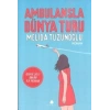 Ambulansla Dünya Turu