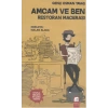 Amcam ve Ben 2 - Restoran Macerası