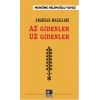 Anadolu Masalları - Az Gidenler Uz Gidenler