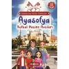 Anadolu’nun Kültür Muhafızları - 5 Ayasofya Kutsal Hazine Avcıları