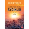 Anadolunun Umudu - Aydınlık