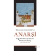 Anarşi: Doğu Hindistan Şirketinin Amansız Yükselişi