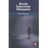 Anılar İzlenimler Hikayeler