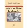 Anılar ve Siyasi İrdelemeler