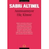 Anımsamıyor Hiç Kimse