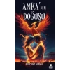 Anka ‘nın Doğuşu