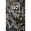 Annales Okulu ve Türkiye’de Tarihyazımı