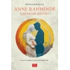 Anne Rahminde Karakter Eğitimi