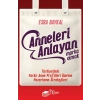 Anneleri Anlayan Marka Olmak