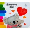 Annem ve Ben