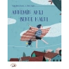 Annemin Aklı Bende Kaldı