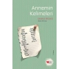 Annemin Kelimeleri