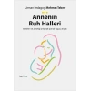 Annenin Ruh Halleri