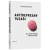 Antidepresan Tuzağı