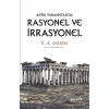 Antik Yunanistanda Rasyonel ve İrrasyonel