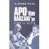Apodan Barzanie Terör ve Açılım